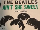 THE BEATLES AIN'T SHE SWEET / NOBODY'S CHILD  ATCO PROMO  45 & SLEEVE ATCO 6308