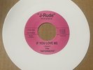 Informers NORTHERN SOUL DOOWOP 45 If You Love Me J-RUDE WHITE WAX REPRO M HEAR