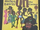 Miles Davis ‎– On The Corner 1972 Vinyl LP 33 RPM Columbia ‎– KC 31906
