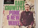 Gary Crowley's Punk & New Wave 2 (SEALED & NEW)w/minor sleeve damage