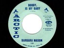 NORTHERN SOUL-BARBARA MASON-BOBBY IS MY BABY/I NEED LOVE-ARCTIC 120