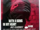 IKE QUEBEC WITH A SONG IN MY HEART BLUE NOTE GXK8190 JAPAN VINYL LP