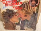 RARE WILLIE NELSON SIGNED AUTOGRAPHED PROMOTIONAL COPY OF THE ELECTRIC HORSEMAN