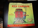 50s PEGGY ANN Little red Caboose Pic Sleeve 7