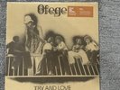 Ofege - Try And Love - Vinyl Me Pleas VMP Sealed