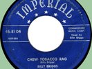 BILLY BRIGGS Chew Tobacco Rag / It's a Crime 45rpm Imperial 1951 blue label 1st