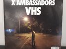 X Ambassadors - VHS (Vinyl, 2xLP, Misprint)