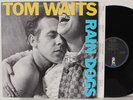 Tom Waits LP “Rain Dogs”   Island 90299-1   Orig 1985   NM/VG++ Masterdisk