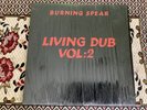 Burning Spear , Living Dub Volume 2  , Burning Label