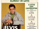ELVIS PRESLEY: ALMOST IN LOVE / A LITTLE LESS CONVERSATION PROMO 45    47-9610
