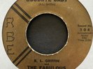 R.L. Griffin & The Fabulous Corvetts 60s TX Soul 45 on RBE   Goodbye Baby   Hear