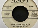 Memphis Black 60s Soul 45 on Ascot   Why Don't You Play the Organ Man   Hear