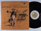 INSTRUMENTAL MUSIC OF SOUTHERN APPALACHIANS Various Artists TRADITION LP VG+ b