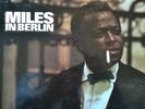 Miles Davis Miles In Berlin LP Album Vinyl Schallplatte 226091