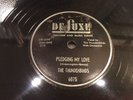 THUNDERBIRDS-DELUXE 6075-PLEDGING MY LOVE/BABY LETS PLAY HOUSE DOO-WOP R&B 78