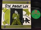 HUMAN RIGHTS HR LP: Its About LUV, NM OG 1987 SST Records 179