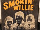 SMOKIN' WILLIE s/t Private Press Psych, Fuzz, Acid, COVER ONLY CLEAN SHRINK