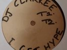 DJ Clarkee EP I get Hype /Have a Good time Oldskool - Vinyl - Hardcore - Jungle