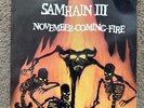 SAMHAIN III - November Coming Fire