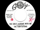 NORTHERN SOUL/MOTOWN-TEMPTATIONS-THE GIRL'S ALRIGHT WITH ME/I'LL BE IN TROUBLE