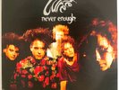 The Cure - Never Enough - Vinyl - 0-66604