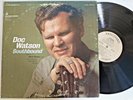 Doc Watson  Southbound  Vanguard  VSD 79213  1B Matrix  Visual NM & Plays NM (+)