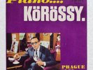 IANCI KOROSSY - Piano..?  Körössy - VERY RARE Supraphon EP 1966 TOP CONDITION NM