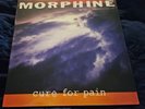 MORPHINE Cure For Pain  LP 180 Gram Vinyl 2011 Mark Sandman Treat Her Right