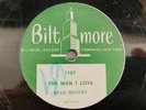 78 rpm BILLIE HOLIDAY The Man I Love   Loveless Love Lester Young BILTMORE 1107