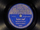 78 RPM -- Bob Wills Texas Playboys, Vocalion 03854 'Playboy Stomp