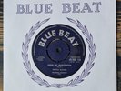 PRINCE BUSTER : OPEN UP BARTENDER/ENJOY YOURSELF BLUE BEAT 7