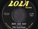 ELECTRAS: huff and puff / mary mary LOLA 7