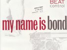 ELECTRO / HOUSE --  BEAT CONTROL -- MY NAME IS BOND  --UK     7