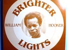 WILLIAM HOOKER BRIGHTER LIGHTS RARE ORIGINAL'84 REALITY UNIT CONCEPTS LP NR MINT