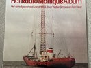 Vinyl LP Record :  Het Radio Monique Album - Pirate Radio 1980s Holland Ross Rec