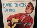 Mint- ELVIS PRESLEY PLAYING FOR KEEPS TOO MUCH 45RPM PICTURE SLEEVE RCA #47-6800
