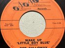 BOB CALLOWAY-WAKE UP LITTLE BOY BLUE/MADE BY ANGELS-RARE ROCKABILLY/TEEN 45 RPM
