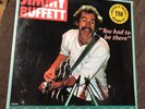 JIMMY BUFFETT (2/LP set/Promo) You Had To Be There. (LIVE). 1978. MCA2-6005. EX