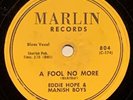 Eddie Hope & Manish Boys - A Fool No More/Lost Child - Rare Chicago Blues 78rpm