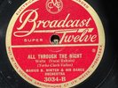 AL BOWLLY + MARIUS B. WINTER’S DANCE ORCH ‘ALL THROUGH THE NIGHT’ BROADCAST 78