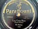 Listen    MA RAINEY w TUB JUG WASHBOARD BAND PARAMOUNT  Log Camp Blues/ Hustlin’