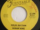 Rare 1965 Northern Soul R&B TURNTABLE 45 Susan King DRUM RHYTHM /GOT ME IN A FIX