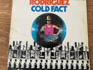 Rodriguez COLD FACT , Vinyl LP record , 1978 1st  press blue goose BGM 002 A+