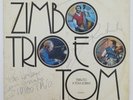 Zimbo Trio E O Tom (Tributo A Tom Jobim Vol. 01) – Signed Autograph LP