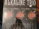Alkaline Trio - Goddamnit LP black Vinyl FIRST PRESS clock Labels Lim To 1000