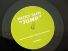 Micky Slim – Jump (Remix) - 2007 techno 12