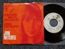 Joni Mitchell - You turn me on, I'm a radio 7'' Single Germany