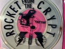 ROCKET FROM THE CRYPT  Tattoo Clear vinyl 45 SUPER RARE Punk Rock Surf