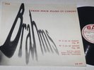 BAM LD 079 Le Trinome Brahms Trios Robert Gendre Robert Bex Noël Lee ED1 NM