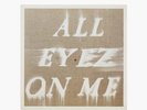 2Pac - All Eyez On Me by Ed Ruscha Gallery Vinyl Limited Edition NTWRK
